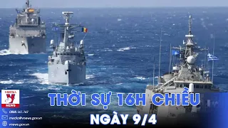 NATO bắt đầu cuộc tập trận hải quân lớn; Israel sẽ tiến hành chiến dịch quân sự tại Rafah