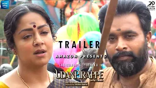 Sasikumar & Jyothika “UDANPIRAPPE’ (Tamil Movie) Trailer | Amazon Prime