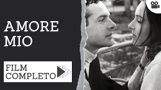 Amore mio | Drammatico | Film completo in italiano