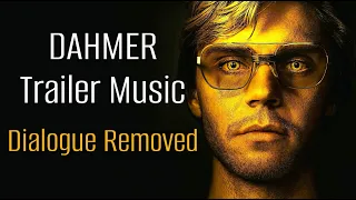Dahmer Trailer Music Horror Remix - DIALOGUE REMOVED (Please Don’t Go KC and the Sunshine Band)