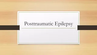 Posttraumatic Epilepsy