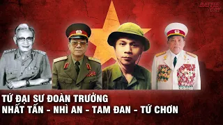 BỐN VỊ TƯỚNG CHỈ HUY CHIẾN TRƯỜNG GIỎI NHẤT CỦA QUÂN ĐỘI NHÂN DÂN VIỆT NAM | NHÂN VẬT LỊCH SỬ #3