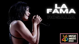 ROSALÍA - LA FAMA | LOS40 Music Awards 2022