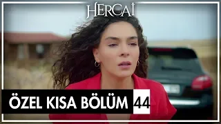 Hercai Özel Kısa Bölümler | 44. Bölüm