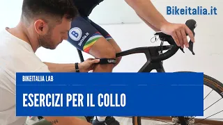 Esercizi per il collo per ciclisti | Bikeitalia LAB