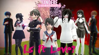 Is it Love? (Piloto) - Yandere Simulator