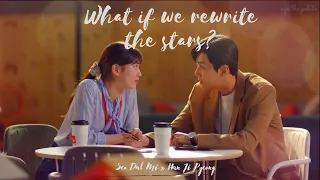 Seo Dal Mi x Han Ji Pyeong || Rewrite the Stars [Start Up FMV +1x12]