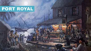 Port Royal: la "Divina" Punizione per la Città più Malvagia del XVII Secolo