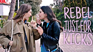 Yağmur ✘ Naz | Rebel just for kicks [Son Yaz kuzins]