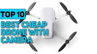 Best Cheap Drone With Camera in 2023 [Top 10 Best Cheap Drone With Camera]