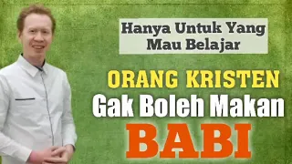 Pelajaran Alkitab - Orang Kristen Gak Boleh Makan Babi - Pdt. Reza Abraham