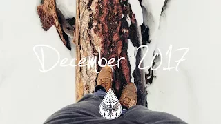 Indie/Pop/Folk Compilation - December 2017 (1½-Hour Playlist)