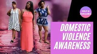 DOMESTIC VIOLENCE AWARENESS: Recognizing the types, warning signs, and how to help!