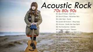 Acoustic Rock Songs 70s 80s 90s - Top Classic Rock Acoustic Rock Songs All Time