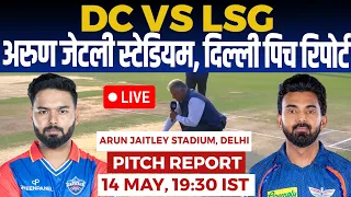 DC vs LKN IPL PITCH Report, arun jaitley stadium Delhi pitch report, Delhi Pitch Report, IPL 2024