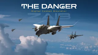 The Danger | DCS F-14 Cinematic | Zaib