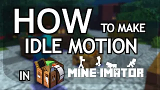 How To Make Idle Pose In Mine Imator