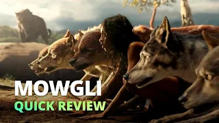 Mowgli (2018) - Quick Review