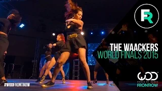 The Waackers | FRONTROW | World of Dance Finals 2015 | #WODFINALS15