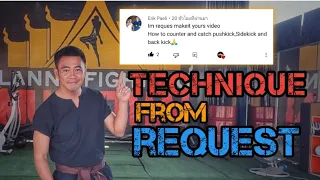 muaythai techniques from request ep.1 : counter attack teep