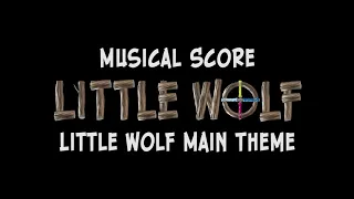 Little Wolf Main Theme