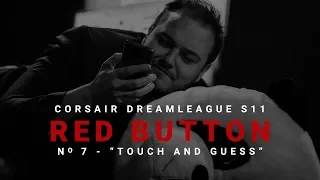 Red Button #7 - CORSAIR DreamLeague S11 - The Stockholm Major