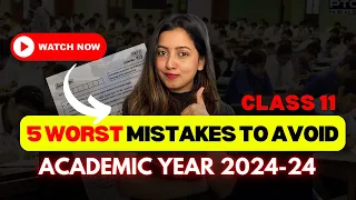 5 MISTAKES TO AVOID IN CLASS 11 | BATCH 2024- 25 | VIRAL STUDY SECRETS | SHUBHAM PATHAK