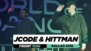 JCode & HIttman | FrontRow | World of Dance 2018 | #WODDALLAS18