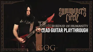 Summoner's Circle - Shroud of Humanity - Lead Guitar Playthrough | Gog