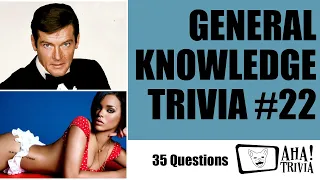 General Knowledge Trivia #22 | What actor has played James Bond the most number of times?