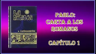 1. ROMANOS 1. Biblia Católica Latinoamericana.