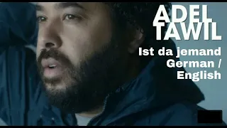 Adel Tawil - Is da jemand ( German/English Lyrics ) Is there someone