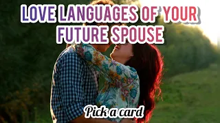 PICK A CARD 🔮💌- |Future spouse| Their Love Languages (TIMELESS) Tarot Reading