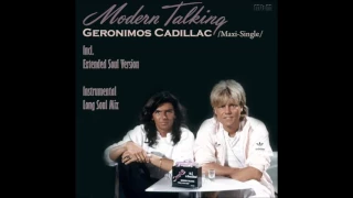 Modern Talking - Geronimos Cadillac Maxi Single (re-cut by Manaev)