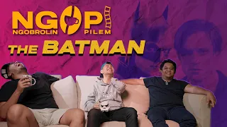 I'm Vengeance - The Batman (NGOPI - Ngobrol Pilem)