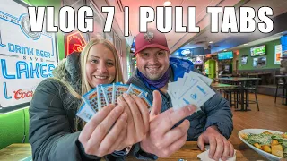 Vlog #7 | Pull Tabs