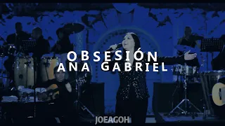 Ana Gabriel - Obsesión (Letra)