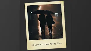 Pov: you fell in love with right person in wrong time (walking while its raining) - a playlist