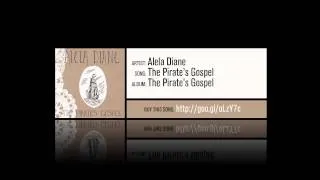 Alela Diane - The Pirate's Gospel [Album Version]