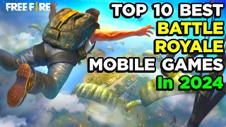 TOP 10 Best BATTLE ROYALE Games for Android of 2024 | HIGH GRAPHICS GAMES