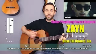 ZAYN - Dusk Till Dawn Guitar Cover Tutorial (lyrics|chords|MusicSheet)