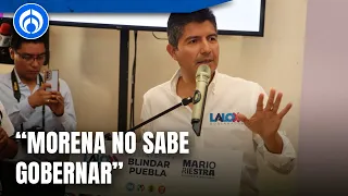 Necesitamos blindar el estado de Puebla: Eduardo Rivera