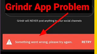 Grindr App Login Fix Something Went Wrong Please Try Again Problem Solved