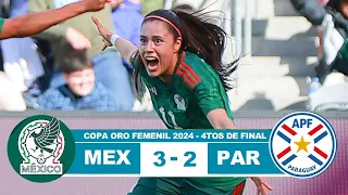 Mexico Femenil vs Paraguay 3-2 Resumen Goles 2024