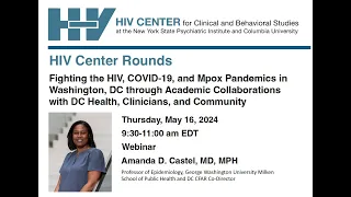 HIV Center Rounds: May 16th: Amanda D. Castel, MD, MPH, FAAP