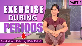 10 mins Exercise during Periods | Relaxing , Good Mood , Pain Relief | By GunjanShouts