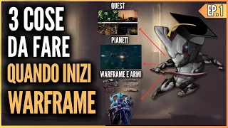 WARFRAME | 3 cose da fare per i NUOVI GIOCATORI!