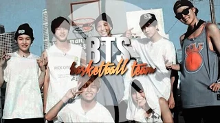 BANGTAN BOYS || BASKETBALL TEAM