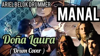 🔥 - MANAL - Doña Laura - ( Drum Cover )