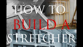 Be Handy! How to Build Your Own Stretcher